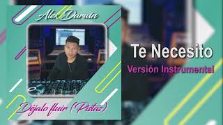4 Te Necesito (Versión Karaoke) Alex Darwin Instrumentales 2018