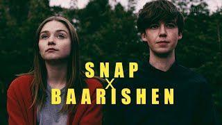 Snap x Baarishen - Mashup (Full Version) | Lo-Fi Remix By AMRITT