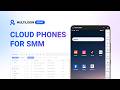 How to manage multiple social media accounts with cloud phones