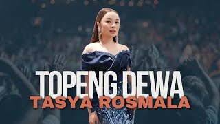 TOPENG DEWA - TASYA ROSMALA | MILAD MARDATILA KE 1