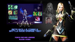 Cabal M: Force Archer Meta Skills and Combo + Battle Mode Damage Test Guide