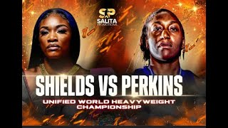 SHIELDS VS PERKINS. MAIN EVENT