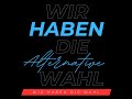 wir haben die wahl