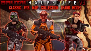 [Brutal Half-Life V3 All Classic FPS Maps (Hardmode)] Mod Full Walkthrough 1440p60