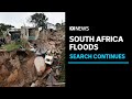 South Africa’s flood death toll rises as rescues continue search | ABC News