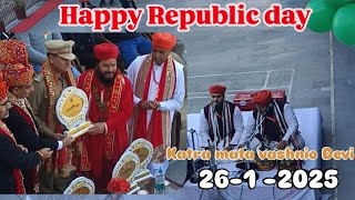 Aisa Des hai mera (katra Mata vashnio Devi) 26-1-2025 Republic Day