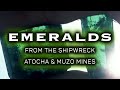 Why are Atocha Emeralds so valuable?