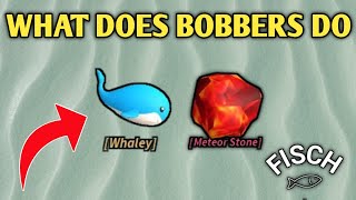 What Does Bobbers Do In Fisch | Roblox