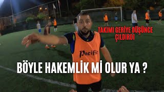 SÜREKLİ İTİRAZ EDİLEN MAÇ - HAKEM GÖZÜNDEN