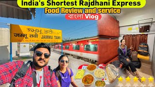 আমাদের প্রথম Journey in India's Shortest Rajdhani Express First Ac Coupe || IRCTC Food Review