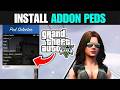 How to install addonpeds in GTA 5 (2026)
