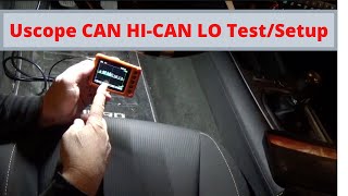 Uscope CAN HI-CAN LO Test/Setup