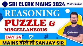 SBI Clerk Mains Reasoning 2024 | Puzzle and Miscellaneous Reasoning For SBI Clerk Mains 2024