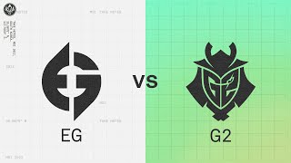 EG vs G2 | 2022 MSI Groups Day 5 | Evil Geniuses vs. G2 Esports