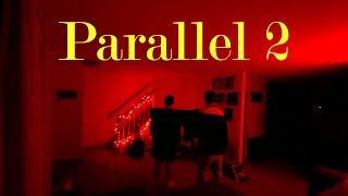 Parallel 2 | Horror Short Film
