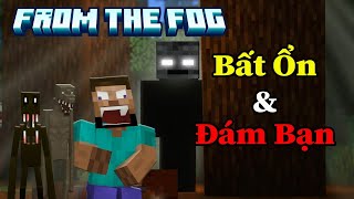 100 Ngày Sinh Tồn Trong Minecraft From The Fog Cùng Đám Bạn Siêu Hài Hước 🤣