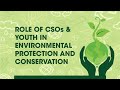 VYK Webinar on Role of CSOs  & Youth in Environmental Protection and Conservation