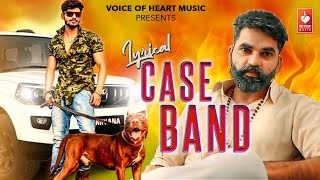Case Band (Lyrical) Kaka |  Haryanvi Songs Haryanavi 2020 | Miki Malang Ft. Saurabh Tanwar