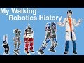 My Walking Robotic History | James Bruton