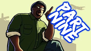 First Time Playing - GTA San Andreas Part 9  (Lil' Warmup) :^)