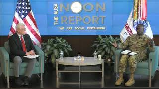 AUSA's Noon Report - Lt. Gen. R. Scott Dingle - 7-29-2020