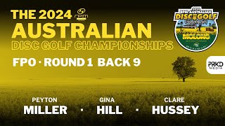 Australian Disc Golf Championships 2024 | FPO | R1B9