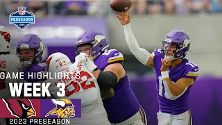 Arizona Cardinals vs. Minnesota Vikings | 2023 Preseason Week 3 Game Highlights