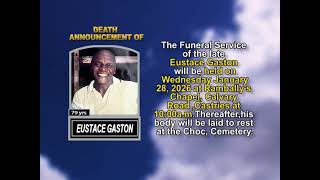 Eustace Gaston ~ Medium Obituary-
