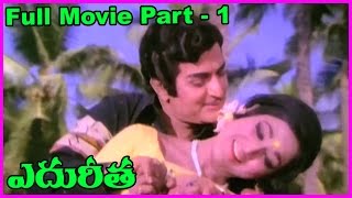 Edureetha - Telugu Full Movie Part-1 - NTR, Vanisri, Jayasudha