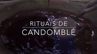 RITUAIS DE CANDOMBLÉ 1