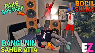 BOCAH SD BANGUNIN SAHUR ATTA HALILINTAR MARAH!! - GTA 5 SULTAN BOCIL