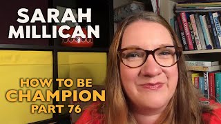 Part 76 | How To Be Champion Storytime | Sarah Millican