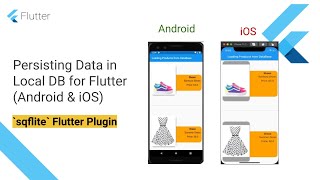 Persisting Data in Flutter using Sqflite plugin