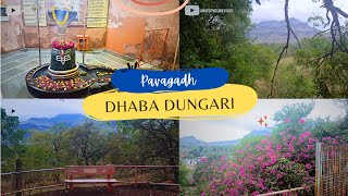 Dhaba Dungari ||Gujarat || Pavagadh  #viral #travel #vlog #maheshvasava