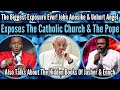 The Shocking Things Uebert Angel & John Anosike Exposed About The Pope & The Catholic Church ..Enoch