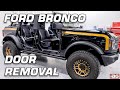 2021 Ford Bronco Door Removal | Bronco How To | IAG Performance