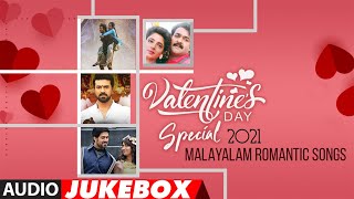 Valentine'S Day Special 2021 Malayalam Romantic Songs Jukebox | #HappyValentinesDay​ | Love Hits