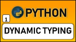 dynamic typing in python and immutable variables