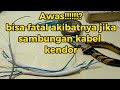 sambung atau konek kabel instalasi listrik