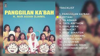 H NUR ASIAH JAMIL ALBUM PANGGILAN KA BAH Audio HQ