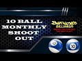 Monthly 10 Ball Shoot Out || Live from Banana's Billiards