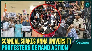 Chennai: Shocking Se*ual Assault at Anna University Sparks Massive Protests! DMK Govt. Under Fire