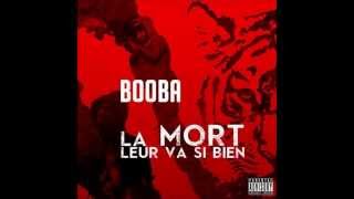 [EXCLU 2014] Booba - La mort leur va si bien [HD]