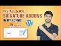 How To Install & Use Signature Addons In WP Forms | WordPress Tutorial