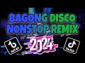 BAGONG DISCO NONSTOP REMIX | TIKTOK TRENDING 2024 | Mart Neri Vlog