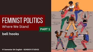 Feminist Politics: Where We Stand - bell hooks