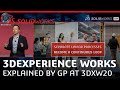 3DEXPERIENCE WORKS explained by GP at 3DXW20