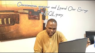 Concatenation Operator and Literal Character Strings. #LSL pt10