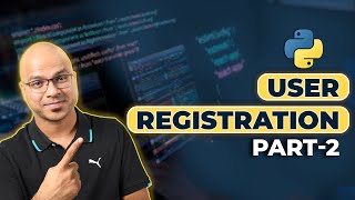 #22 Django tutorials | User Registration - 2