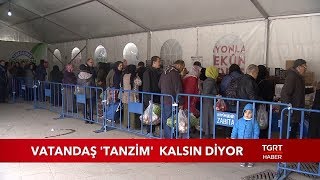 Vatandaş 'Tanzim' Kalsın Diyor